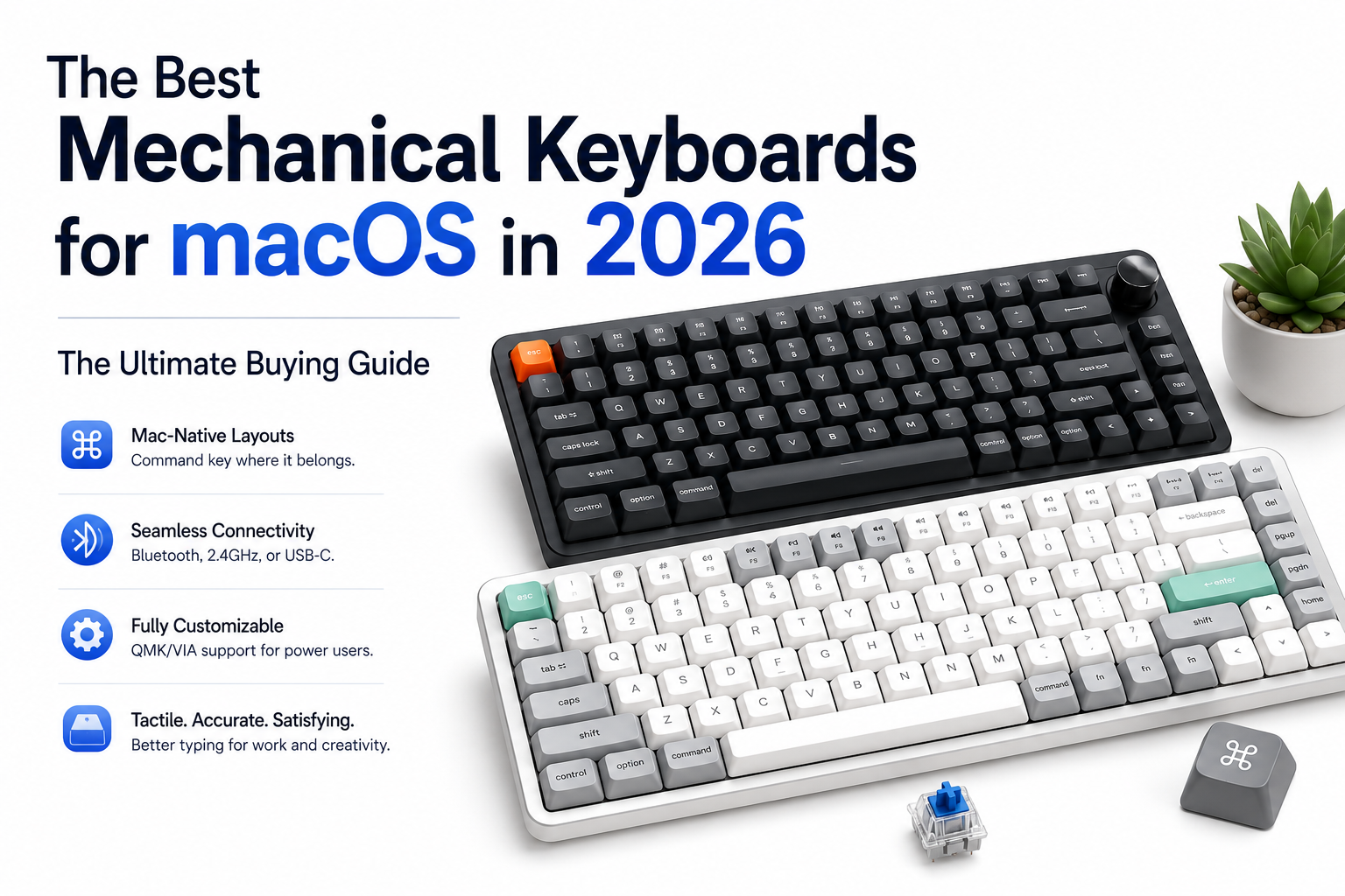 Hero illustration showing premium mechanical keyboards for macOS with the title "The Best Mechanical Keyboards for macOS in 2026". The image features Mac-compatible wireless mechanical keyboards, a mechanical switch, and highlights Mac-native layouts, Bluetooth connectivity, and customizable typing experience.